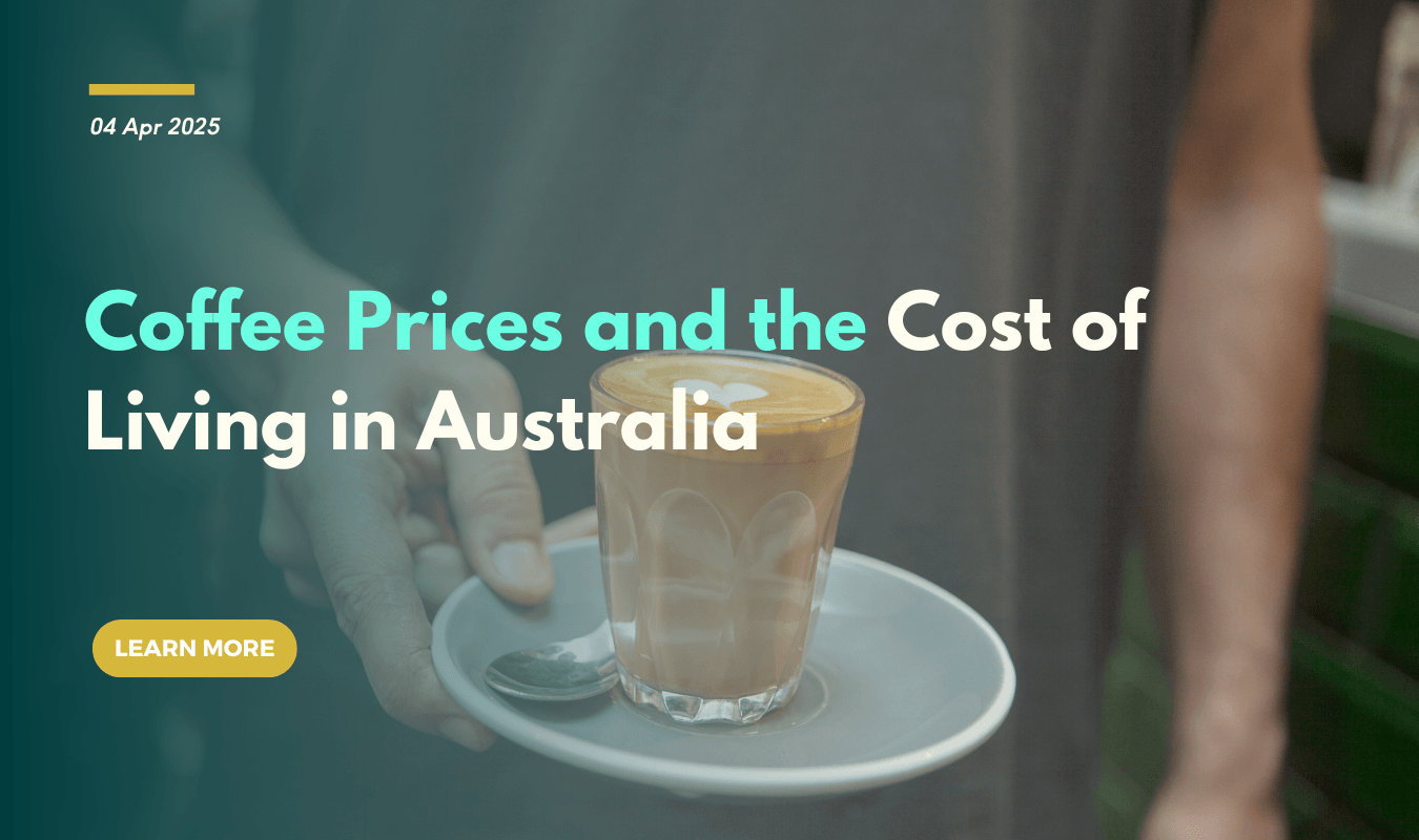 Coffee Prices and the Cost of Living in Australia
