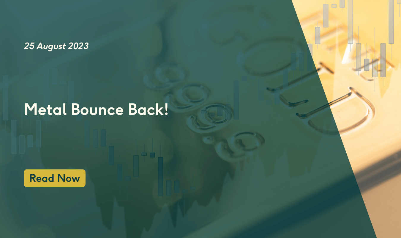 Metals bounce back!