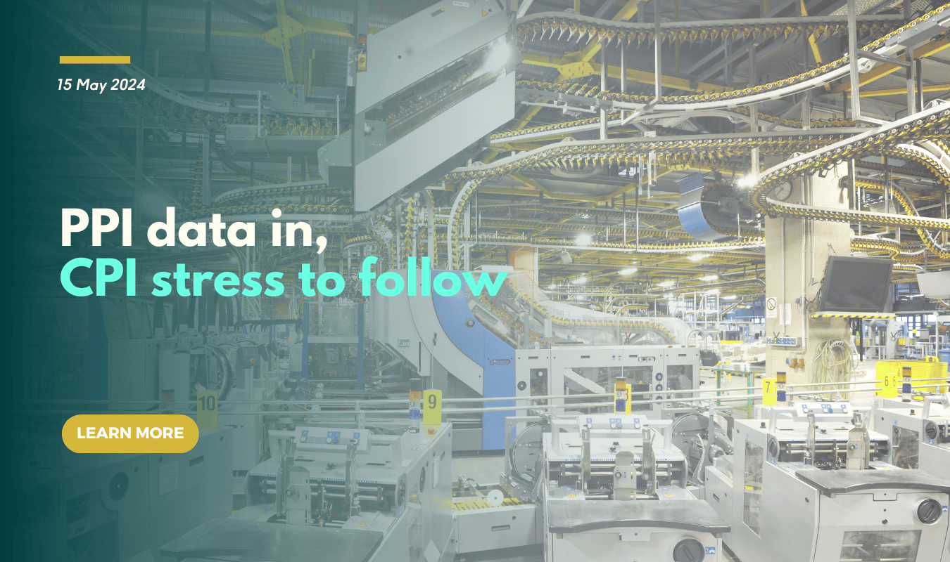 PPI data in, CPI stress to follow